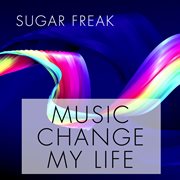 Music Change My Life cover image cdn