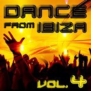 Dance From Ibiza, Vol. 4 cover image cdn