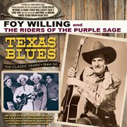 Texas Blues: The Classic Years 1944-50 cover image cdn