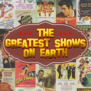 The Greatest Shows On Earth cover image cdn