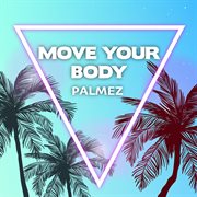 Move Your Body cover image cdn