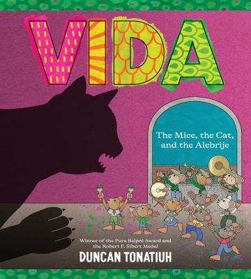 Vida : the mice, the cat, and the alebrije  cover image cdn