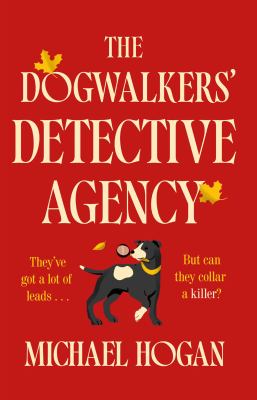 The Dog Walkers' Detective Agency cover image cdn