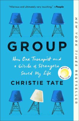Group : how one therapist and a circle of strangers saved my life  cover image cdn
