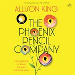 The Phoenix Pencil Company cover image cdn