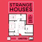 Strange Houses cover image cdn