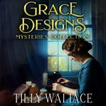 Grace Designs Mysteries Collection cover image cdn