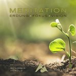 Meditation : Erdung Fokus Vision cover image cdn