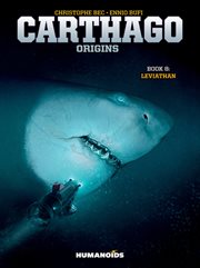 Carthago. Volume 8. Origins : Leviathan cover image cdn