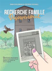 Recherche famille désespérément (French) cover image cdn