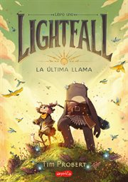 Lightfall: La última llama. Volume 1 cover image cdn