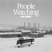 People Watching [Deluxe Edition] cover image cdn