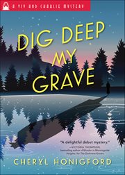 Dig Deep My Grave cover image cdn