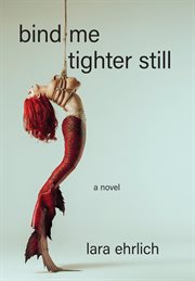 Bind Me Tighter Still cover image cdn