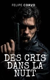 Des cris dans la nuit cover image cdn