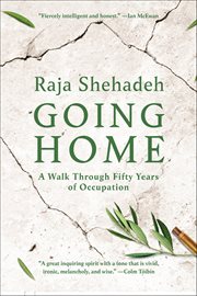 Going Home : A Walk Through Fifty Years Of Occupation cover image cdn