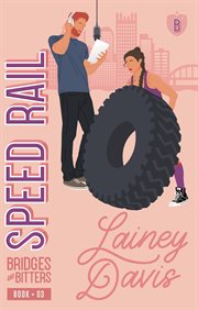 Speed Rail : A Single Dad Romance cover image cdn