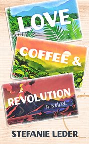 Love, Coffee, and Revolution cover image cdn