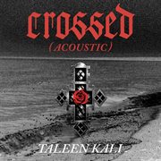 Crossed [Acoustic] cover image cdn