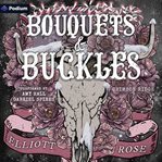 Bouquets & Buckles cover image cdn
