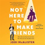 Not Here to Make Friends cover image cdn