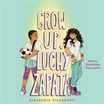 Grow Up, Luchy Zapata cover image cdn