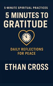 5 Minutes to Gratitude: Daily Reflections for Peace cover image cdn