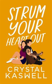 Strum Your Heart Out cover image cdn