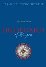 Hildegard of Bingen: A Spiritual Reader cover image cdn