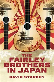 The Fairley Brothers in Japan cover image cdn