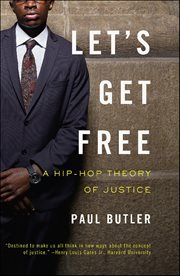 Let's Get Free : A Hip-hop Theory Of Justice cover image cdn