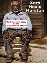 Cudjo's own story of the last African slaver cover image cdn