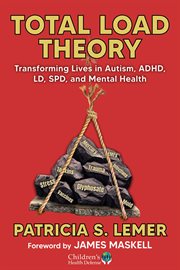 Total Load Theory : Transforming Lives In Autism, Adhd, Ld, And Mental Health cover image cdn