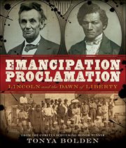 Emancipation Proclamation : Lincoln And The Dawn Of Liberty (Carter G Woodson Award Book (Awards)) cover image cdn