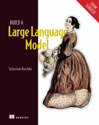 Build a Large Language Model (From Scratch) (1ST ed.) cover image cdn