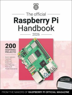 The Official Raspberry Pi Handbook 2026: Astounding Projects with Raspberry Pi Computers cover image cdn