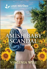 The Amish Baby Scandal : An Uplifting Inspirational Romance cover image cdn