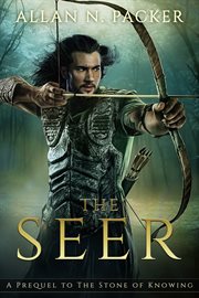 The Seer : A Prequel to The Stone of Knowing cover image cdn