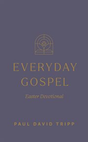 Everyday Gospel Easter Devotional cover image cdn