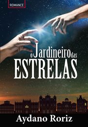 O Jardineiro das Estrelas cover image cdn
