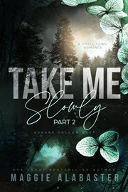 Take Me Slowly Part 2 cover image cdn