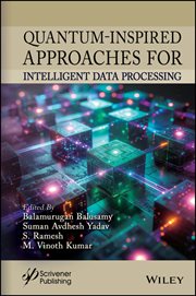 Quantum-Inspired Approaches for Intelligent Data Processing cover image cdn