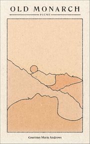 Old Monarch : Poems cover image cdn