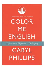 Color Me English : Reflections On Migration And Belonging cover image cdn