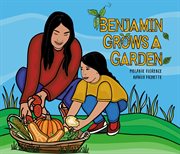 Benjamin Grows a Garden cover image cdn