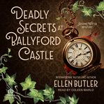 Deadly Secrets at Ballyford Castle cover image cdn