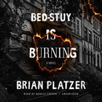 Bed-Stuy Is Burning cover image cdn