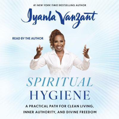 Spiritual Hygiene A Practical Path for Clean Living, Inner Authority, and Divine Freedom  cover image cdn