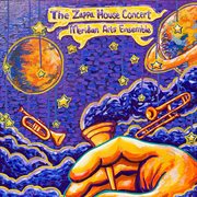 The Zappa House Concert cover image cdn