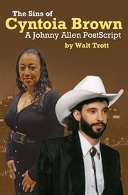 The Sins of Cyntoia Brown : A Johnny Allen PostScript cover image cdn